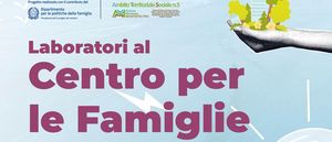 laboratori centro per le famiglie